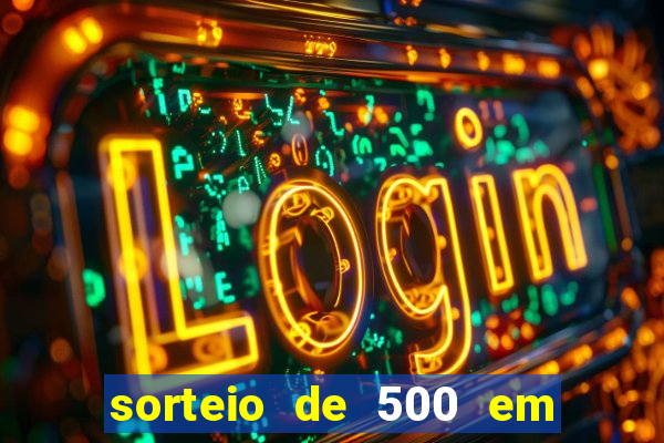 sorteio de 500 em cash toda segunda feira novibet